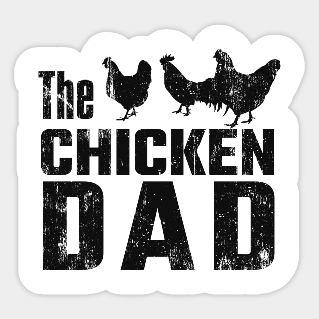 Chickens Dad Farmer Chicken Lover Fun Sticker by Foxxy Merch